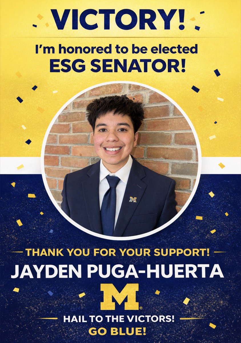PugaJayden's tweet image. I’m incredibly honored to share that I’ve been elected to a seat in the Engineering Student Government Senate.
Thank you to everyone who supported me, voted, and believed in this campaign. I’m excited to represent you and get to work.
Hail to the Victors and Go Blue!