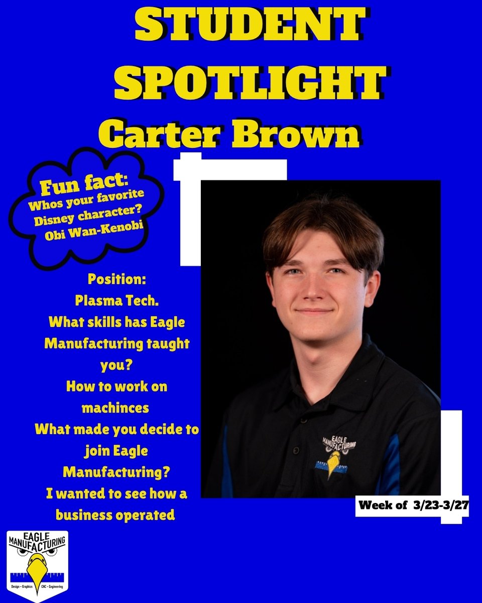 BCEagleMfg's tweet image. Student spotlight for the week is Carter Brown!! #studentrunbusiness #studentled #qulitydriven #workforceready #eaglemanufacturing