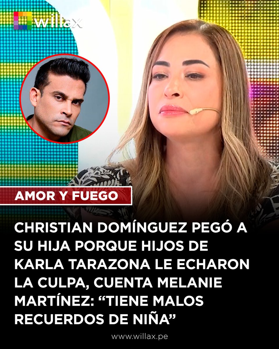 willaxtv's tweet image. #AmorYFuego | Melanie Martínez revela en televisión delicados episodios que habría vivido su hija junto a Christian Domínguez y el entorno de Karla Tarazona.

Conoce más 👉 bit.ly/4bQaGen