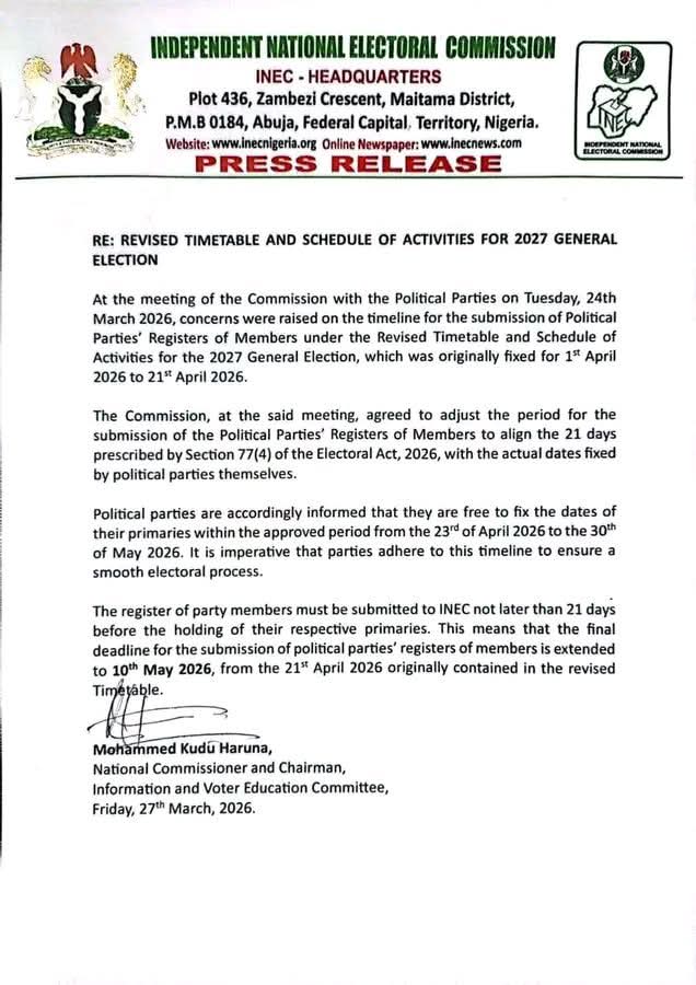 TVM_Media's tweet photo. UPDATE: Independent National Electoral Commission revises 2027 election timetable.
• Party primaries: Apr 23 – May 30, 2026
• Member register submission deadline extended to May 10, 2026
• Must be submitted ≥21 days before primaries (per Electoral Act 2026)
Details via Mohammed Kudu Haruna