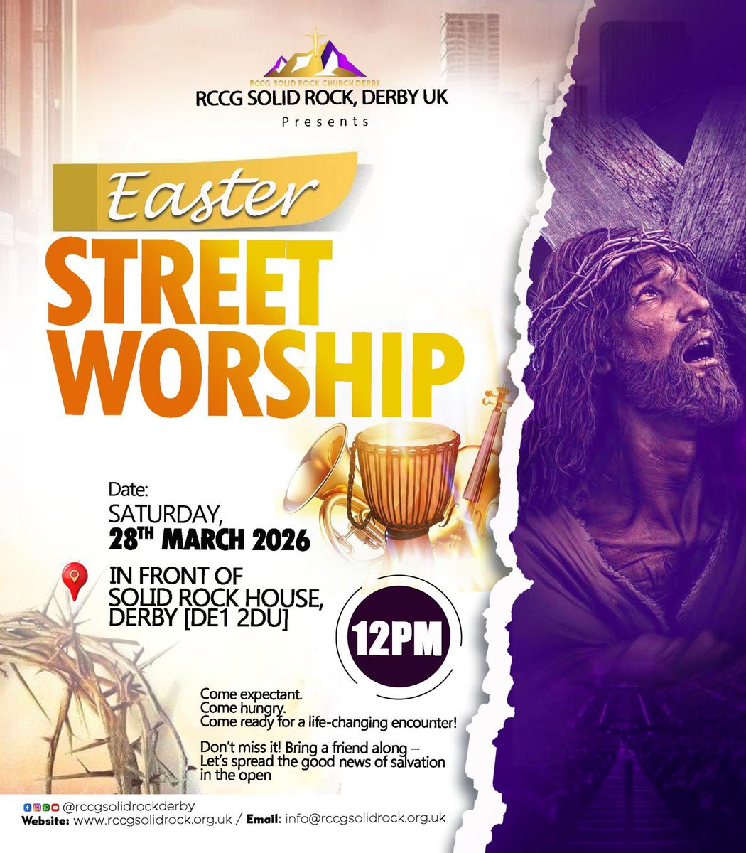 _SolidRockDerby's tweet photo. Join us tomorrow on the streets of Derby as we lift up the name of Jesus through praise, worship, and the Word.

Date - Saturday, 28th March 2026
Time - 12noon
📍 In front of Solid Rock House, 
2 Exchange Street Derby DE1 2DU 

#EasterStreetWorship #rccgsrpderby #derbychurch https://t.co/W01Trrsbfw