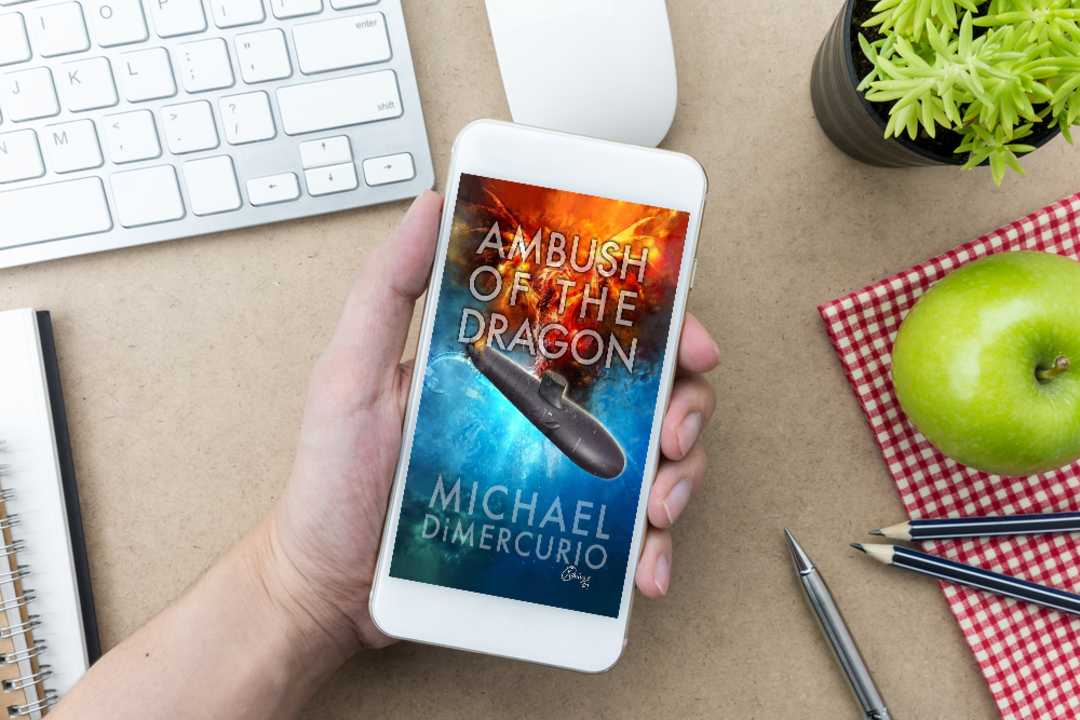 quotesrainsite's tweet photo. The battlefield: the ocean. The weapon: a nuclear-powered submarine. The mission: stop World War III before it swallows the world. Read “Ambush of the Dragon” now. #SubmarineThriller #NavalCombat  @mikeydimercurio Buy Now --> https://t.co/N0m8bx2fPT https://t.co/yRBYh6COUU