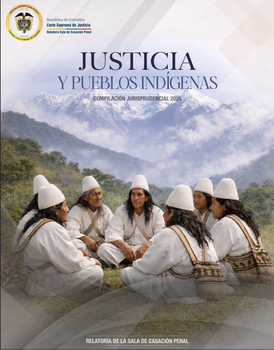 CorteSupremaJ's tweet photo. ✍️La relatoría de la #SalaDeCasaciónPenal de la @CorteSupremaJ presenta un boletín especial con la compilación jurisprudencial de nueve años en temas de jurisdicción especial indígena y fuero indígena.
Encuentre las sentencias más relevantes adoptadas por la Sala entre 2017 y 2025.
➡️Consulte el boletín aquí: https://t.co/1HgzFBAa8M