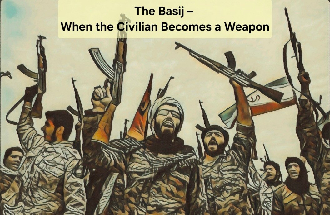 @MOSSADil The “Basij” – When the Civilian Becomes a Weapon 👤