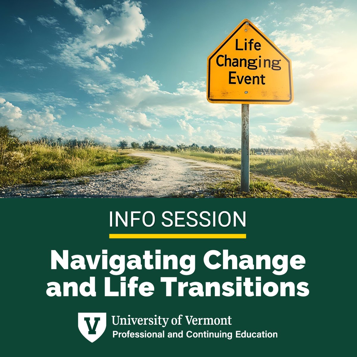 uvmPACE's tweet image. Learn more about UVM's Navigating Change &amp;amp; Life Transitions Professional Certificate. 

Join our 30-min virtual info session on April 7 at 6:30 PM EST and get your questions answered.

Free registration: bit.ly/NavigatingInfo…

#UVMPACE #InfoSession