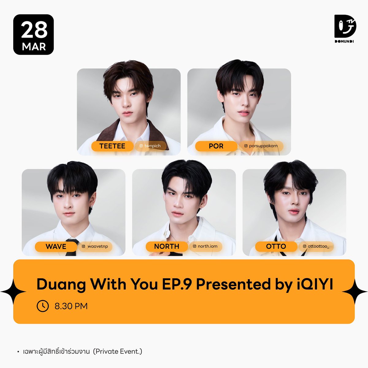 #DMDschedule

🗓️ : 28.03.2026

Duang With You EP.9 Presented by iQIYI 

🙋🏻‍♂️ : <a href="/twnpich/">2Tee</a> <a href="/porsuppakarn/">porsuppakarn</a> <a href="/JAONORTHiom/">JaoNorth</a> <a href="/waavetnp/">waveee</a> <a href="/ottoottoo_/">Ottoottoo</a> 
⏰ : 20.30 น. | 8.30 PM (GMT+7)
📢 : เฉพาะผู้มีสิทธิ์เข้าร่วมงาน

#twnpich #porsuppakarn 
#waavetnp #JaoNorth #ottoottoo
#domunditv