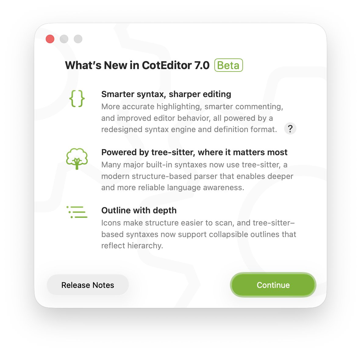 CotEditor's tweet photo. Released the first beta of CotEditor 7.0, the next major update. This version focuses on a substantial update of syntax analysis and also includes changes to the syntax definition format. Some built-in syntaxes are now tree-sitter-based.

https://t.co/P5smc70477 https://t.co/gKfAGMrjn1