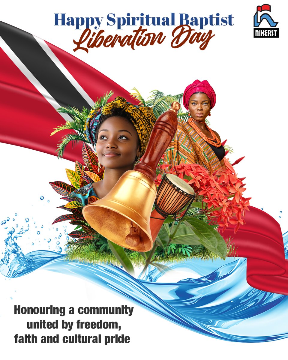 NIHERST's tweet image. Happy Spiritual Baptist Liberation Day from NIHERST!
We honour the resilience and heritage of a people whose traditions led to freedom of worship. 
#SpiritualBaptistLiberationDay #CulturalHeritage #FaithAndFreedom