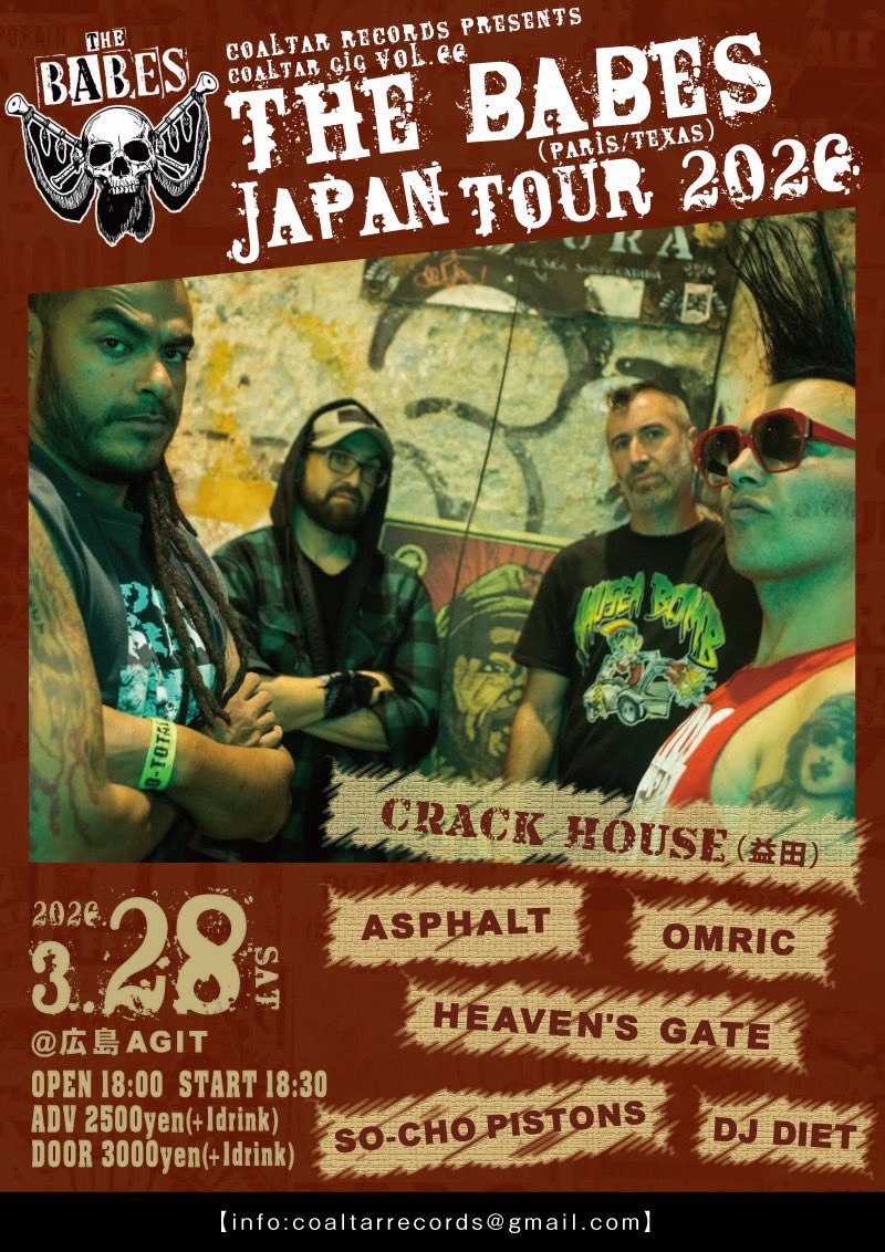 SoPistons's tweet photo. 今夜はコチラ！
受付にてSO-CHOで前売対応いたします！

2026.3.28 (Sat)　　
@広島AGIT

COALTAR GIG vol.66
THE BABES JAPAN TOUR 2026

THE BABES(Paris/Texas)  
CRACK HOUSE(益田)
ASPHALT
OMRIC
HEAVEN'S GATE
SO-CHO PISTONS

DJ DIET 

start 18:30
adv  2500yen(+1dr)
day  3000yen(+1dr) https://t.co/wFh5EcNcss