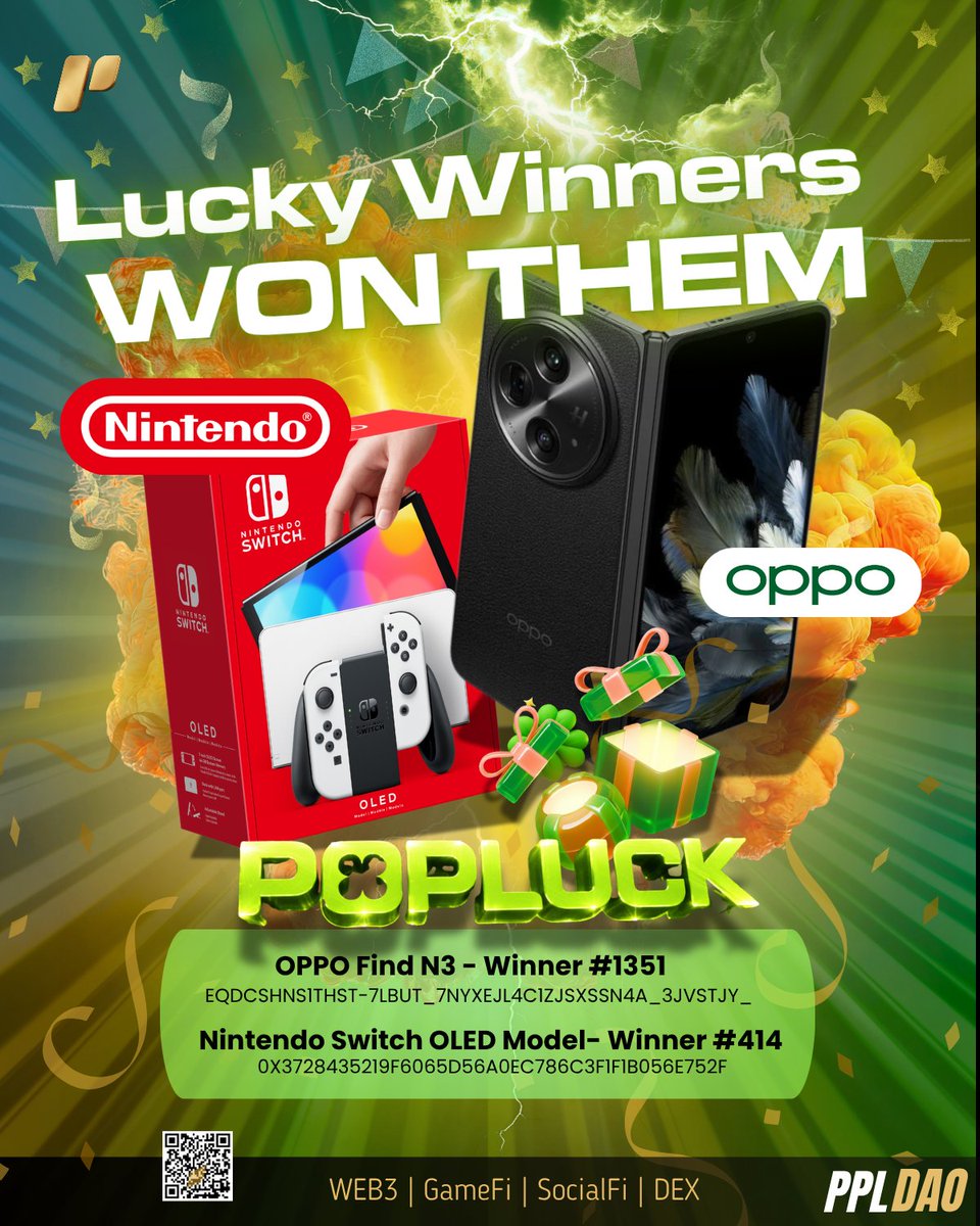 PPL_DAO's tweet photo. 💥💥💥💥💥💥💥
 【Another Hit — More Prizes Claimed 🔥】

Brothers and sisters —
Another round just dropped,
and more prizes are already taken.

📱 OPPO Find N3 → Winner #1351
🎮 Nintendo Switch OLED → Winner #414

Winning IDs locked.
Results recorded on-chain.
Rewards are now being processed.

This is how PopLuck moves — Draws keep happening,
winners keep coming.

🔥 One just closed
🔥 Another is on the way
🔥 The pool never stops moving

You think you’re just watching?
Someone else is already taking it home.

Brothers and sisters —
👉 Jump in now
👉 Your chance is still here

The next winner post could be you.
Come to PopLuck
https://t.co/K1E2rpi1Js

PPLDAO - The world’s First on-chain entertainment–Driven WEB3-BASED super economy.

🎮GameFi > AirDrop.
🎬NFT character > Trendy collectible figures, art toys, designer toys, Animated Cartoons, Education Comics.
🎰PopLuck > Real Rewards.
💎Hashrate > Staking.
🔄DEX > Exchange.
🤖AI HFQT System > Trading.
💳USDT Card > Payment.

Play. Earn. Own. Spend. All in $PPL
https://t.co/U4hpn08gys
