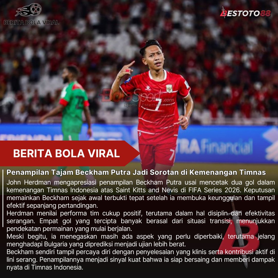 BeritaBola3656's tweet photo. Beckham Putra tampil impresif dengan dua gol dalam kemenangan Timnas Indonesia di FIFA Series 2026.
Herdman memberikan apresiasi atas performa tersebut dan menilai tim mulai menunjukkan perkembangan positif.

Daftar disini : https://t.co/1VhIrsc5s8

#TimnasDay #infoA1 Beckham https://t.co/HGyjPglGVP
