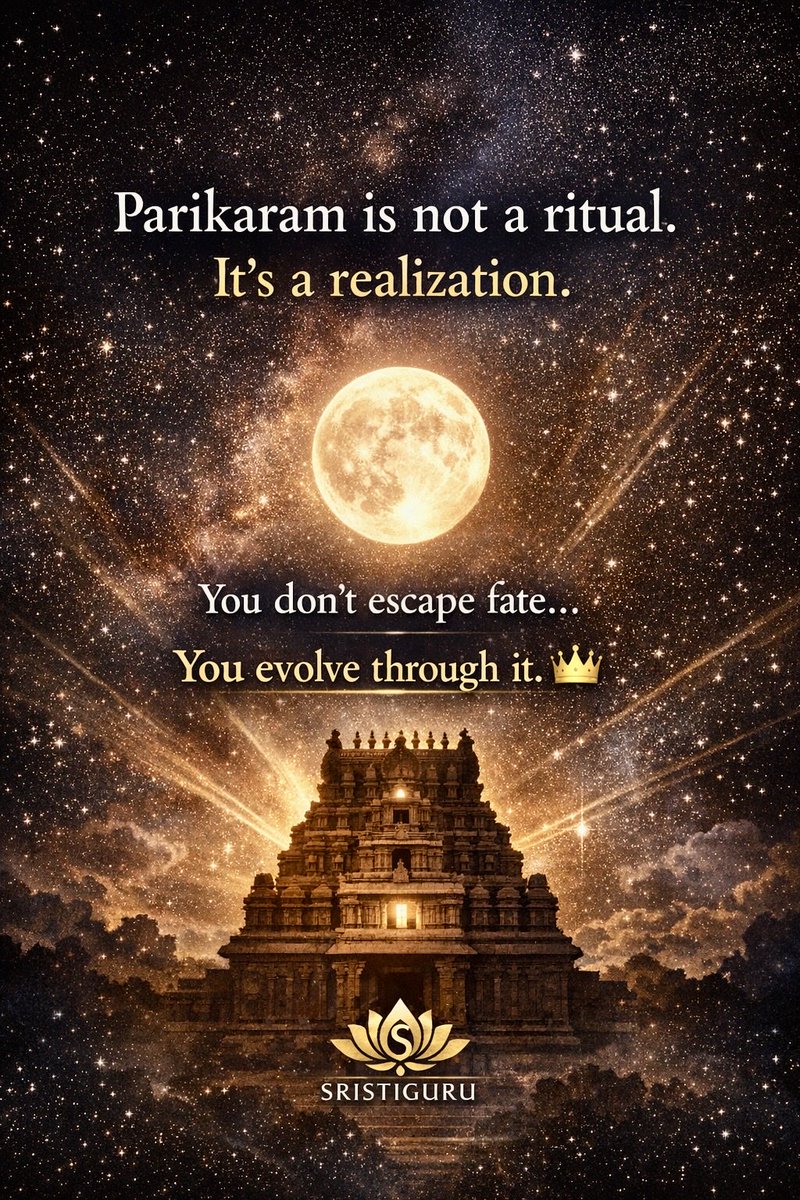 SristiGuru's tweet image. 📜ஜோதிடம் மீது மூடநம்பிக்கையால்
பரிகாரங்களில் செலவு செய்வது தேவையில்லை…

விதியை உணர்ந்து,
வாழ்க்கையை சரியாக வாழ்வதே
உண்மையான பரிகாரம்.

கோவிலுக்கு செல்வது—
பாசிட்டிவ் எனர்ஜியை உறிஞ்சுவதற்காக. ✨

— SRISTIGURU

#Astrologi #Fate #SristiGuru #Tamil