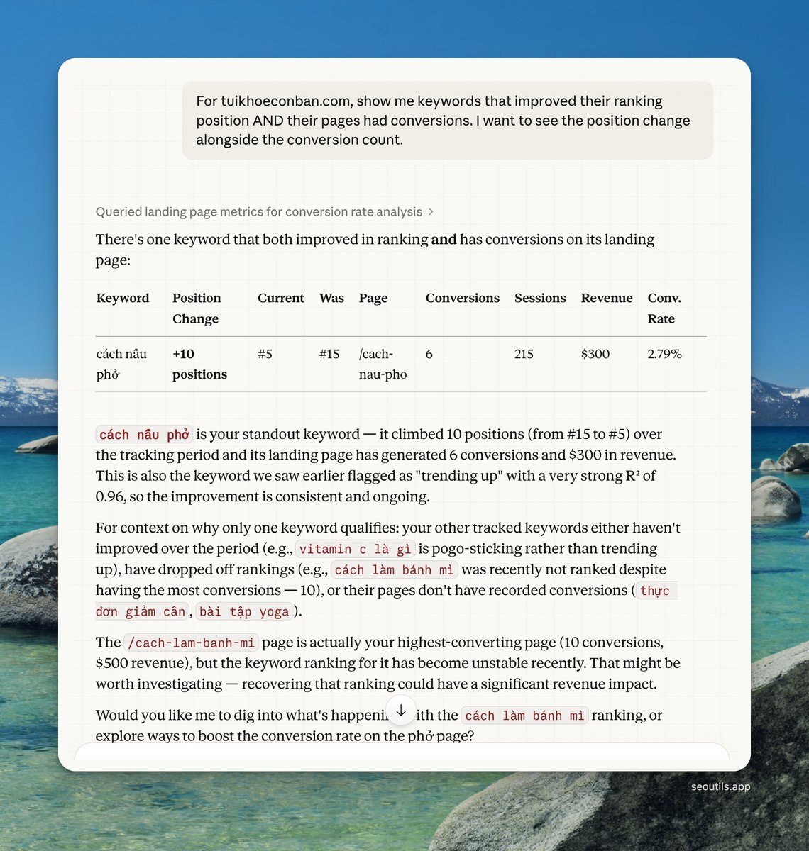 One thing I love about combining historical ranking data in SEO Utils with GA4 — you can surface insights neither tool gives you alone.

Your rank tracker shows which keywords are climbing. GA4 shows which pages convert. The MCP server connects both, so you can ask:

“Which