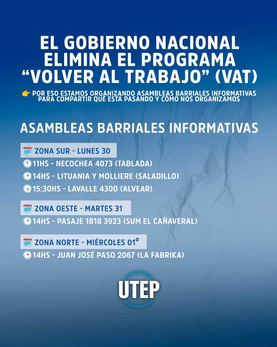 El Gobierno avanza contra el trabajo y elimina el programa Volver al Trabajo (VAT).

En cada barrio nos organizamos para defender nuestros derechos y construir una salida colectiva. 

Sumarte a las asambleas barriales informativas para saber qué está pasando y cómo seguimos.