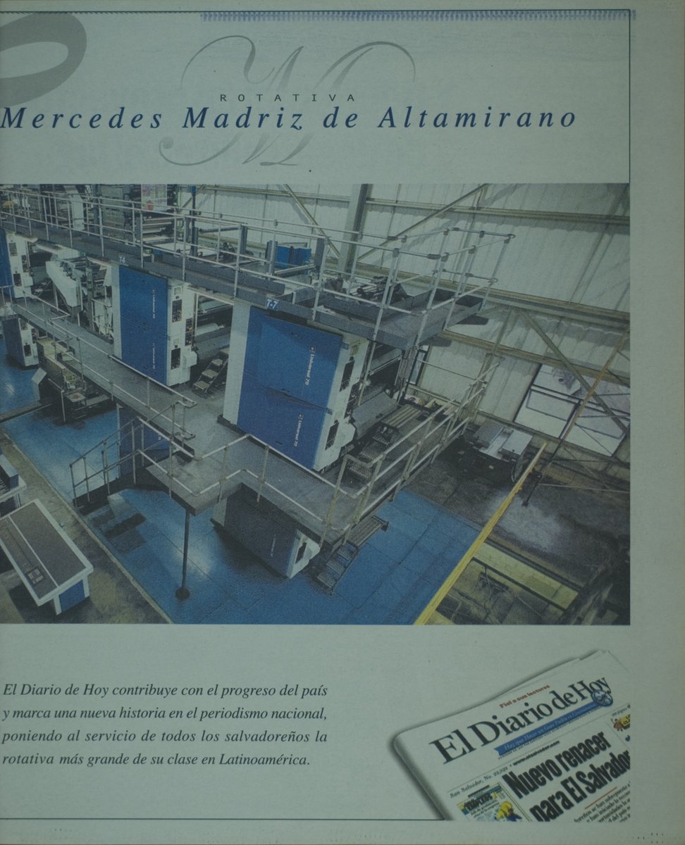 vgarc1ar's tweet photo. JUSTO AYER, en #ElSalvador de hace 25 años (26/Mar/2001), El Diario de Hoy se enorgullecía de su nueva maquinaría de impresión rotativa Goss Universal 70, la primera en América Latina.
La bautizó con el nombre de su fundadora.
Curiosas las ruedas de la historia (y de la imprenta) https://t.co/9ZsrqNl8eG