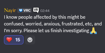 KireTwelve's tweet photo. Update: There is a thread on the VRChat Discord server with several people experiencing the same ban issue, and a VRChat server engineer replied that they are investigating.

I'm grateful for that! Hopefully they figure out what's going on and restore the legit accounts. https://t.co/7ROyN0cSSH