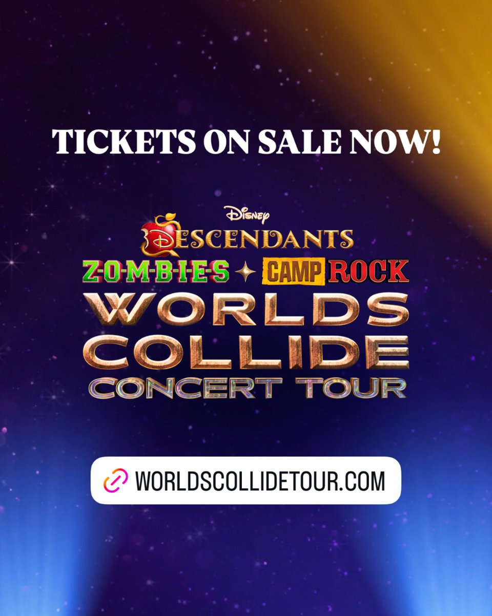 Disneyconcerts's tweet photo. Let's get HYPE - the worlds are colliding...again!! 🎉💫 Tickets for the 2026 Descendants/Zombies/Camp Rock Worlds Collide Tour are on sale NOW!!! 🎶🌟

🎟️: https://t.co/msVocIAuJH https://t.co/TzIjjN8zjc