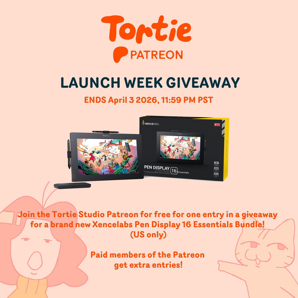We are also doing an exclusive giveaway on the new Tortie Patreon for one week only! It's available to all new members, and the prize is a brand new Xencelabs Pen Display 16 Essentials Bundle! Join between now and 4/3/26 at 11:59 PM PST for your free entry to the giveaway!