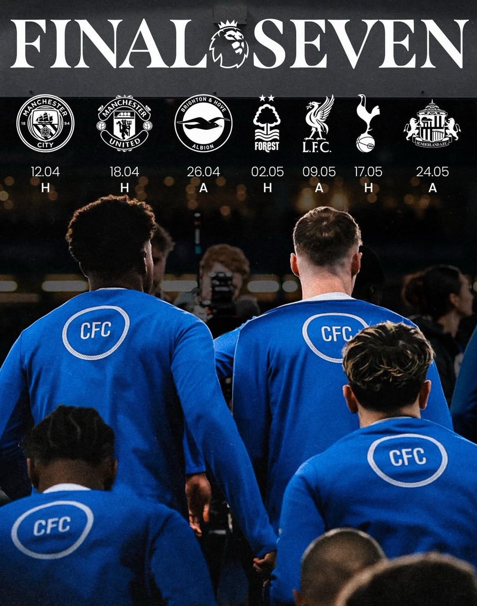 daeviCFC's tweet photo. "Final Seven locked in. 💙
12.04 H vs Man City
18.04 H vs Man United
26.04 A vs Brighton
02.05 H vs Forest
09.05 A vs Liverpool
17.05 H vs Spurs
24.05 A vs Sunderland
This is where titles are won and European spots are secured. The boys are ready. Up the Chelsea! 🔵 #CFC #Final https://t.co/aIptqCe896