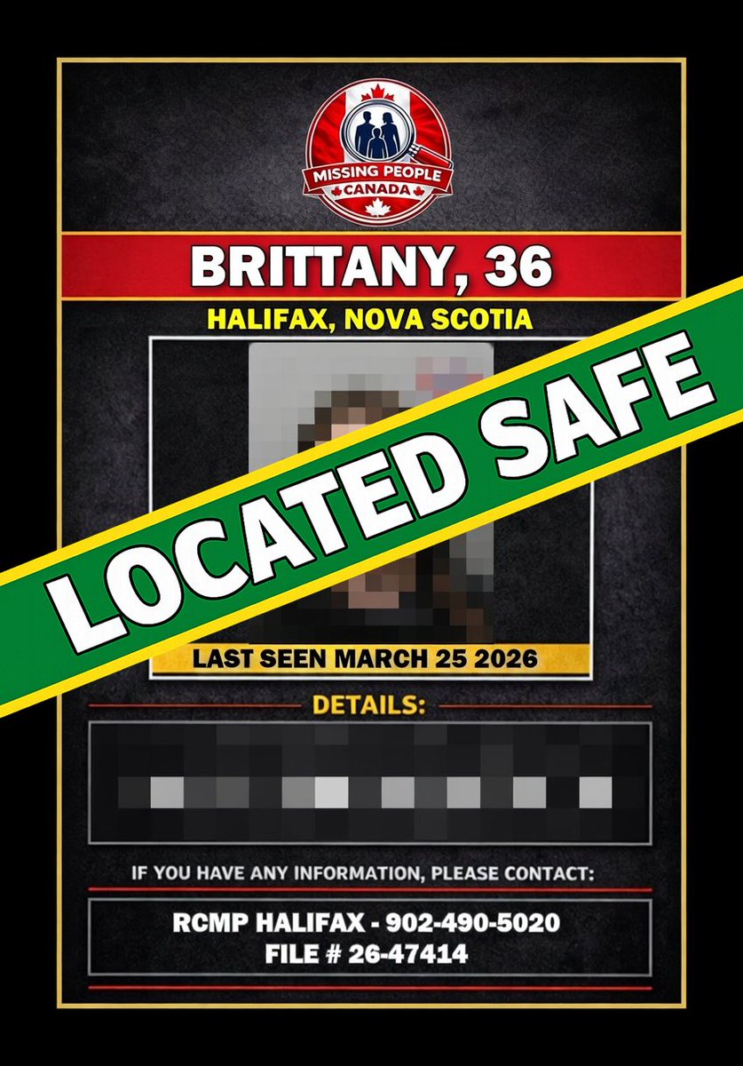 Missing_CA's tweet image. ✅ LOCATED – BRITTANY, 36

Brittany, 36, who was reported missing in Halifax, Nova Scotia, has been located safe.

Thank you to the community for your support.

#Located #Halifax #NovaScotia #MissingPersonLocated #CommunityUpdate #MissingPeopleCanada
