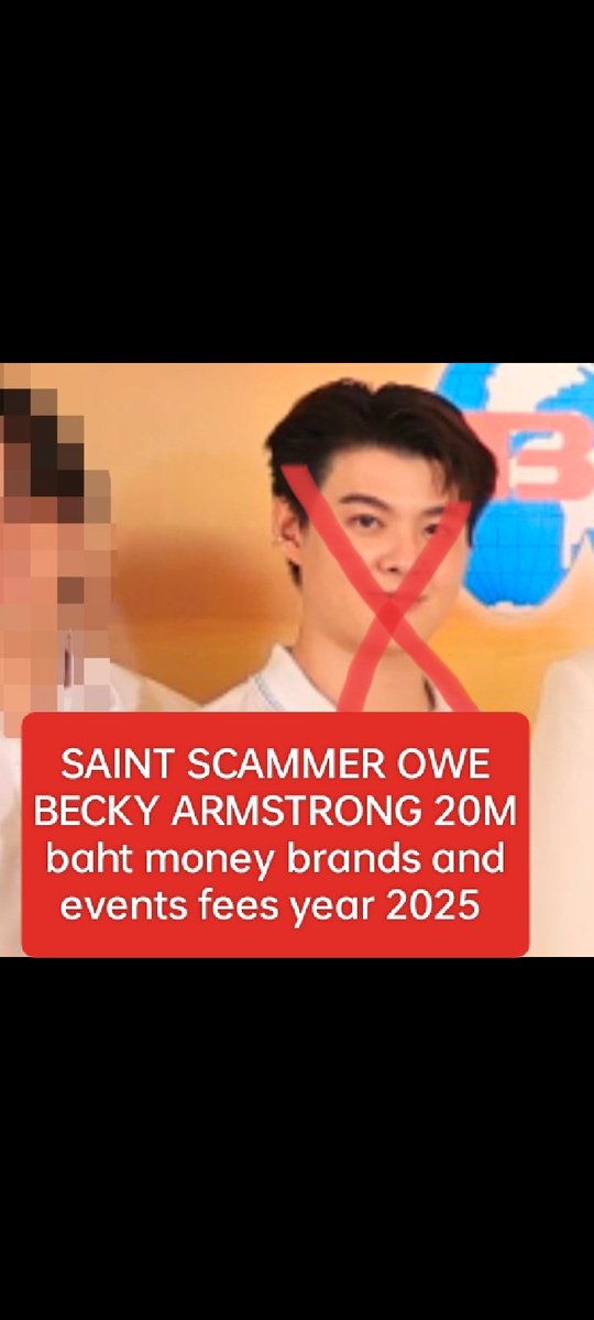 AngelFord410595's tweet photo. @Ch3Thailand_33 SCAMMER @Saint_sup You OWE BECKY ARMSTRONG more than 20M baht money brands and events fees for year 2025. BECKY work hard even got hospitalized for NON STOP working. Give Becky her money 💰 Why Channel 3 still giving work SCAMMER SAINT? 💀

#SaintScammer https://t.co/BKIlqE91fD