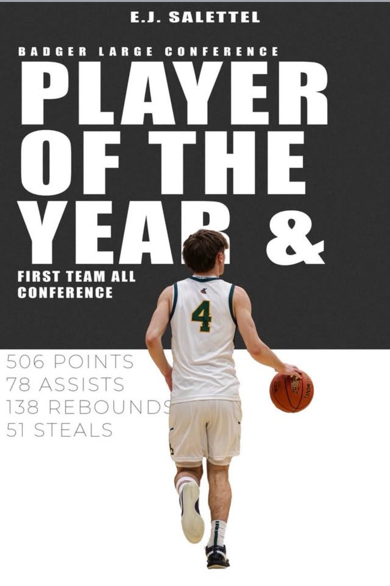 ESalettel3rd's tweet photo. EJ Salettel: Badger Large Conference Player of the Year, All-State HM, @bdboyshoops All-Time 3-Pointers Made, @bdboyshoops All-Time Leading Scorer. @Bound_wi, @WisBBYearbook, @WisconsinSwing, @RL_Hoops, @ColtonWilson23, @CUWMBB, @CUWFalcons, @melowilliams Grateful to all! https://t.co/6gXxuchDqE