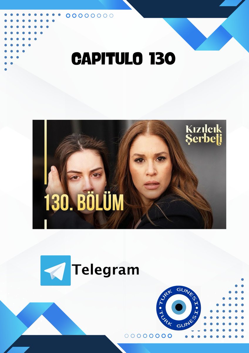 GunesiTurk's tweet photo. 🔵CAPITULO 130 DISPONIBLE 🔵
#Sezon4 ..
#KızılcıkŞerbeti (Sorbete de Arandanos).
TELEGRAM https://t.co/oeKcYdB7fr https://t.co/2RtdLd2EGU