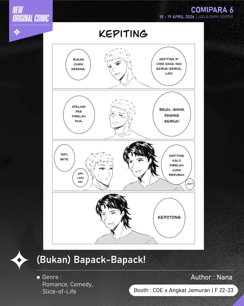 comipara_id's tweet image. [COMIC RAID]
Author: Nana
Booth: F 22-23  -  COE x Angkat Jemuran

Naaah kali ini ada komik baru karya Kak Mitchy, berjudul "(Bukan) Bapack-Bapack!" yang akan dijual di Comipara 6 besok lho!

Sampai ketemu di venue! ✨

Comipara 6
18-19 April 2026
Jogja Expo Center

#comicraid6