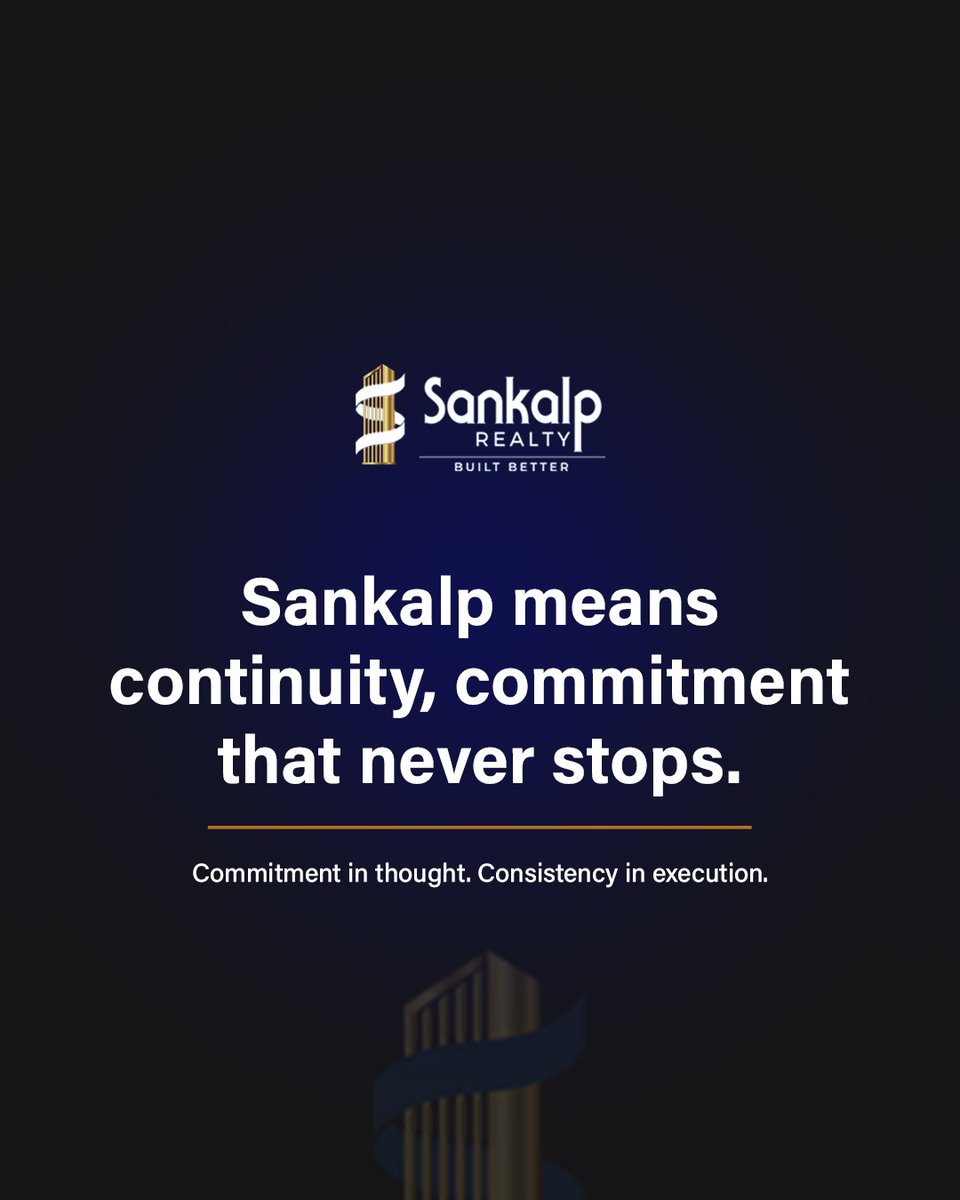 sankalprealty_'s tweet image. At Sankalp Realty, progress is built on consistency. Every project reflects our commitment to quality, vision, and long-term trust that continues for generations.

#Sankalpmeanscontinuity #Sankalpmeanscommitment #BuiltBetter #LegacyOfTrust #RealEstateLeadership