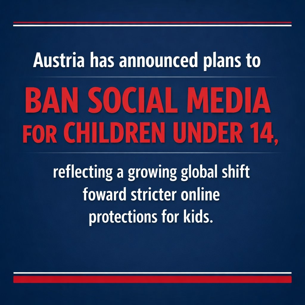 cfsuman's tweet photo. Austria has announced plans to ban social media for children under 14, reflecting a growing global shift toward stricter online protections for kids. #SocialMedia #OnlineSafety https://t.co/YnvDqCao9V