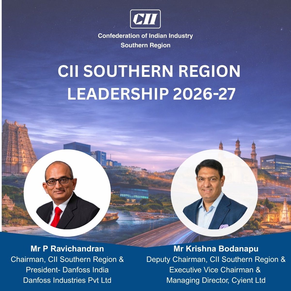 CII4SR's tweet photo. @Ravi_ChandranP, President- Danfoss India, @Danfoss Industries Pvt Ltd has taken over as the Chairman and Mr Krishna Bodanapu, Executive Vice Chairman & Managing Director, @Cyient Ltd as the Deputy Chairman of @CII4SR for the year 2026-27
@FollowCII @CII4SR
#Leadership #CIISR https://t.co/yXK90E81Ut