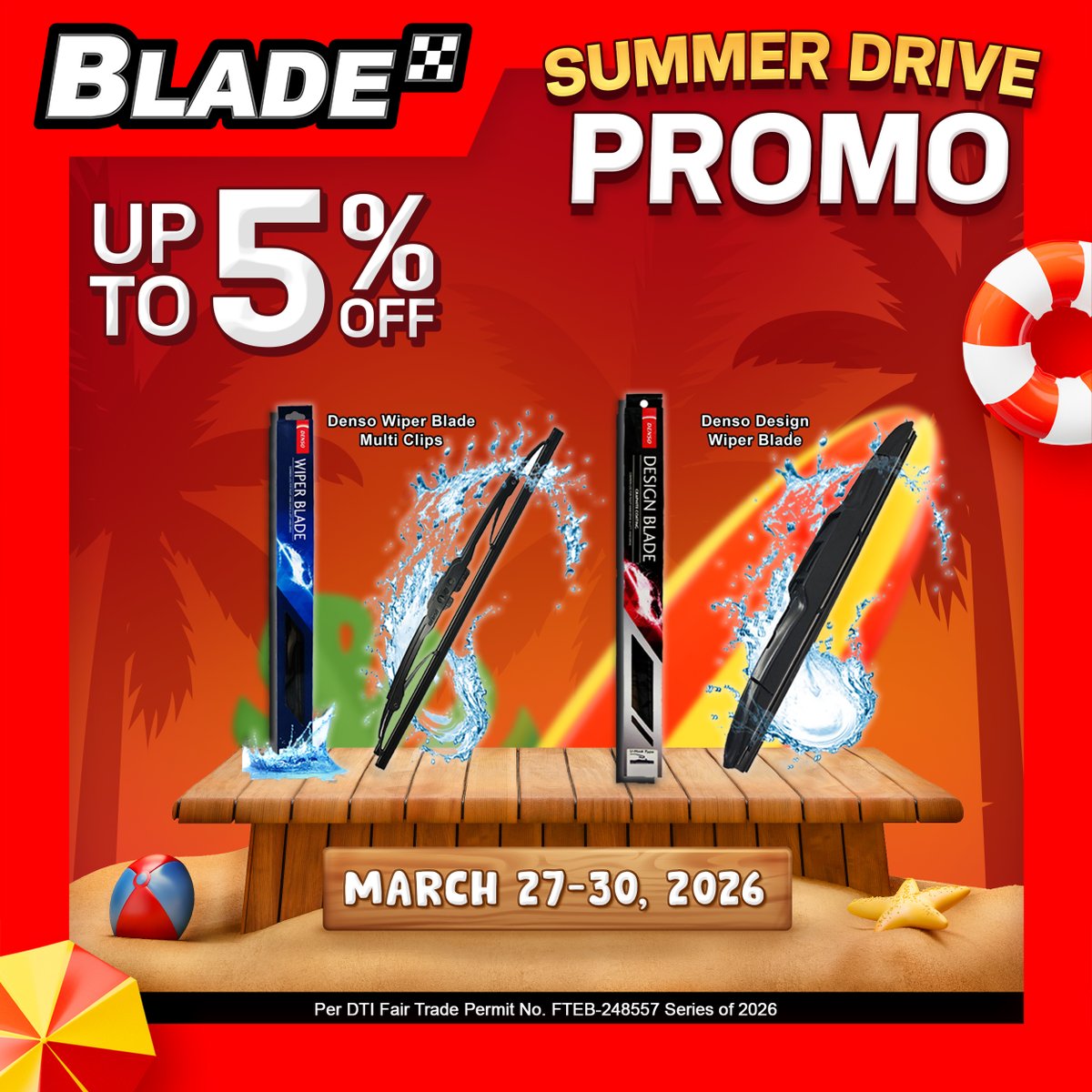 BladeAutoCenter's tweet image. It’s finally here! 💥
Score hot deals on car essentials today ⚡
Don’t miss the best picks while stocks last.

📅 March 27–30, 2026

#BladeAutoCenter #BladePH #ItsBladeItsBetter 
#SummerDrivePromo #SummerWithBlade