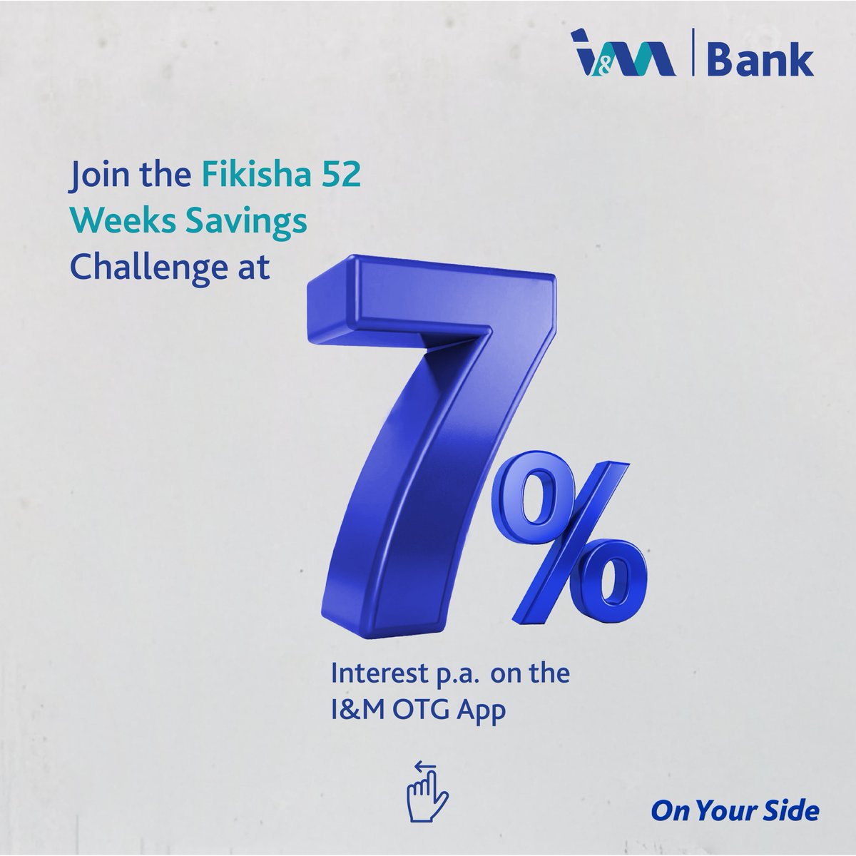 imbankke's tweet photo. Your soft life starts when you save smart. With the I&M Fikisha 52 Weeks Savings Challenge, grow your money consistently and make every weekly deposit count.​
Open your Fikisha Goalz account on the I&M OTG App today and start building the life you want.​
#OnYourSide #IM52WeeksSavingsChallenge
