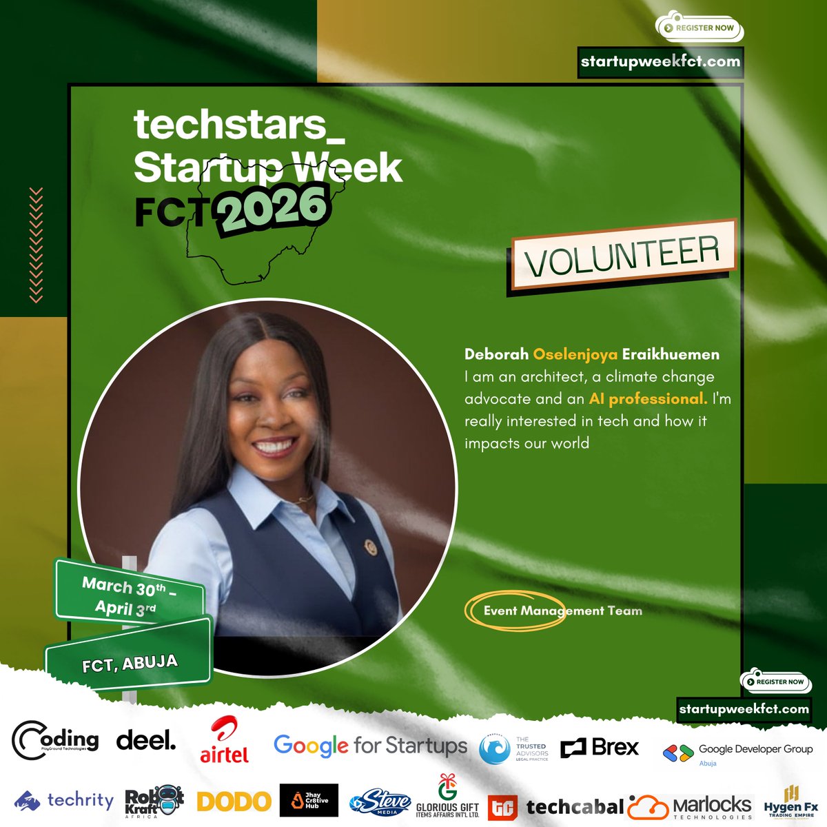 StartupWeekFCT's tweet photo. Meet Deborah Oselenjoya Eraikhuemen,
One of the amazing people managing the experience at Techstars Startup Week FCT 2026.
#StartupWeekFCT
#TechstarsStartupWeekFCT
#AbujaTech https://t.co/YWIlu6ZJnE