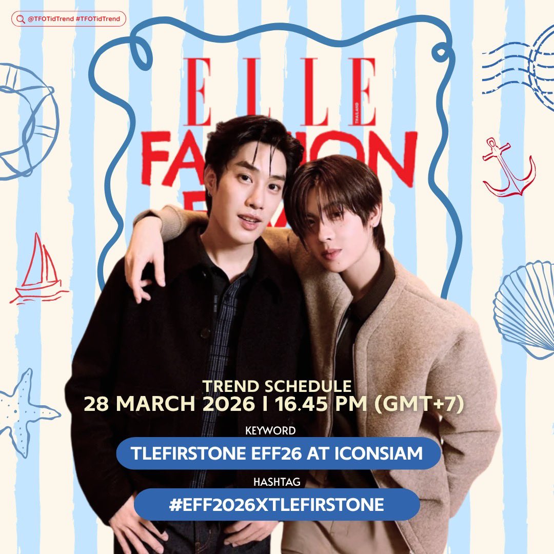 📍📈TREND SCHEDULE 📈📍

ELLE Fashion Fever at ICONSIAM 💚🩷

📅 : 28.3.2026 | Today
⏰️ Start Trend : 16.45 น. | 4.45 PM (GMT+7)

🔐 : TLEFIRSTONE EFF26 At ICONSIAM  
#️⃣ : #.EFF2026XTLEFIRSTONE

ติดเทรนด์แล้วพ่วงแท็ก
#TleFirstOne #เติ้ลเฟิร์สวัน
#ELLEFashionFever