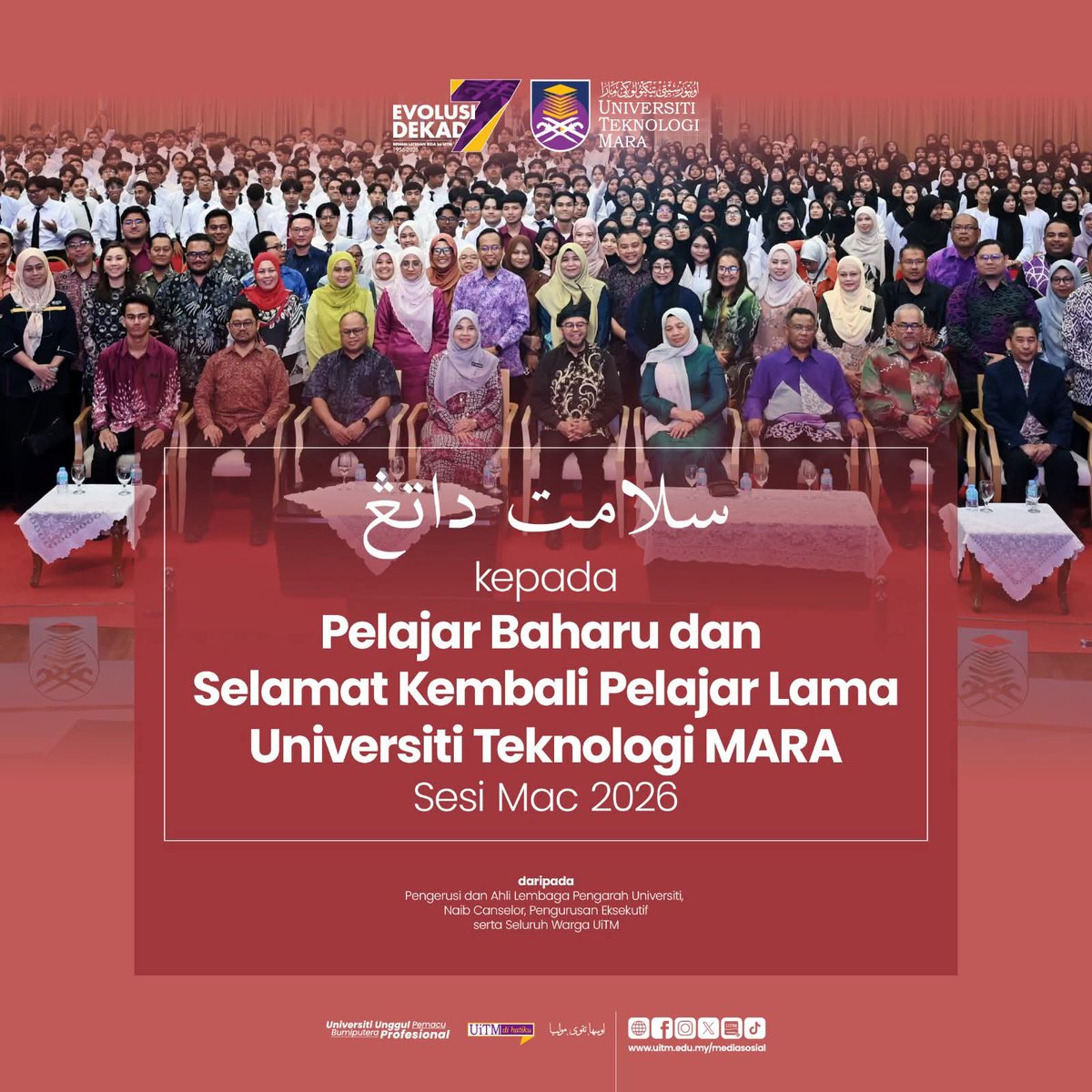 سلامت داتڠ &amp; سلامت کمبالي
Langkah baharu, impian baharu 
Selamat datang pelajar baharu &amp; selamat kembali warga lama UiTM.
Sesi Mac 2026 bermula, cipta kenangan, ukir kejayaan! 

Universiti Unggul Pemacu Bumiputera Profesional
اوسها تقوى موليا
#UiTM #UiTMDiHatiku #UiTM7dekad
