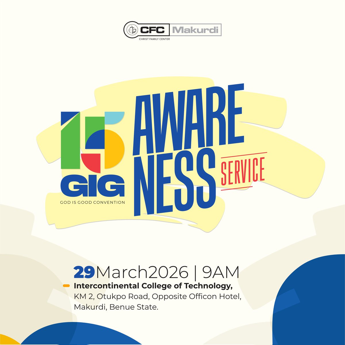 CFCMakurdi's tweet photo. Another Sunday to not miss service is here again!

Not only is it our Thanksgiving Service, 15 GIG is here bigger and better and we are creating massive awareness. 

Fellowship with us in this fully packed service, and don’t forget to invite others too.

#CFMinistry https://t.co/Y2cjNmxEKA