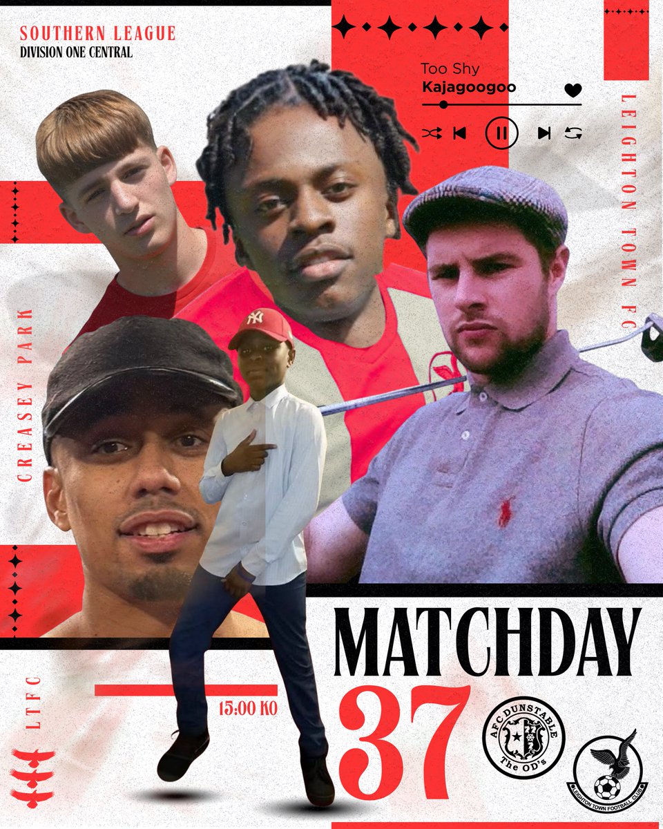 LeightonTownFC's tweet photo. 𝐈𝐓’𝐒 𝐌𝐀𝐓𝐂𝐇𝐃𝐀𝐘 𝐓𝐇𝐈𝐑𝐓𝐘 𝐒𝐄𝐕𝐄𝐍 🤩

This afternoon we travel down the A5 to Creasey Park to face @AFCDunstable 🫡

We hope you can don the red &amp; white and join us on the road ❤️

P.S - Graphic made by our resident cheerleader @Bally261999 😉

#YourTownYourTeam https://t.co/dzrFkMxfVt