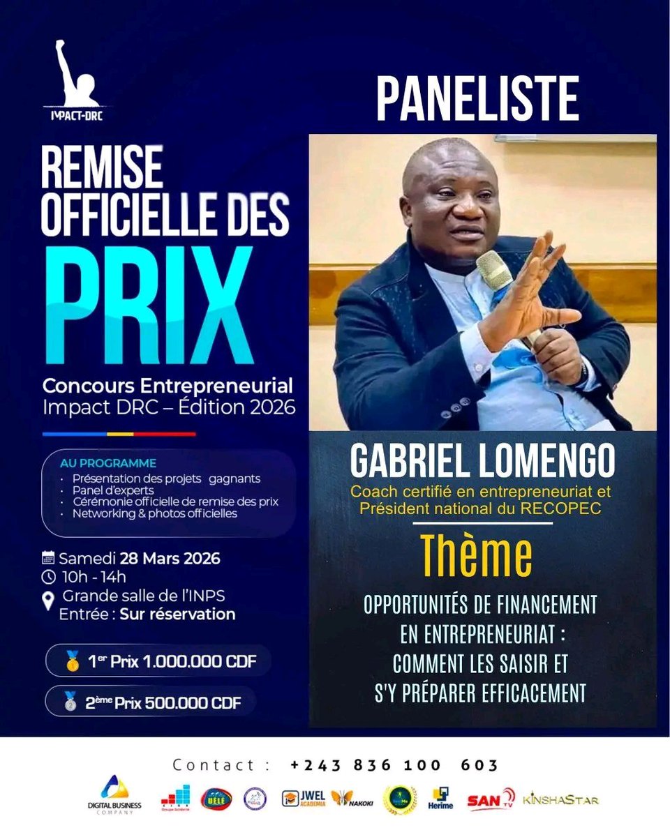 🚀 Entrepreneurs, innovateurs, rêveurs… cet événement est pour vous !

Remise officielle des prix du Concours Entrepreneurial Impact DRC 2026 🇨🇩

📌 Projets gagnants
🎤 Panel d’experts
🏆 Cérémonie + networking

🎟 Gratuit (sur réservation)

📅 28 mars  10h–14h
📍 INPS