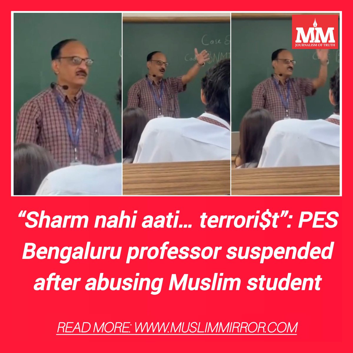 MuslimMirror's tweet image. “Sharm nahi aati… terrori$t”: PES Bengaluru professor suspended after abusing Muslim student

Read more: bit.ly/3NT2amZ

#Islamophobia, #Hate, #MuslimStudent, #Affan, #PESUniversity, #Bengaluru, #DrMuralidharDeshpande