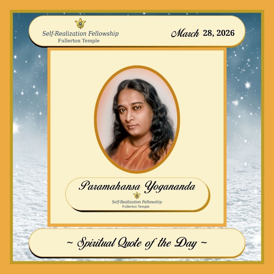 FullertonTemple's tweet image. True freedom consists of performing all actions --eating, reading, working, and so forth—in accordance with right judgment and choice of will, not in being compelled by habits. Eat what you should eat and not necessarily what you are used to. D...
Paramahansa Yogananda

#SRF #YSS