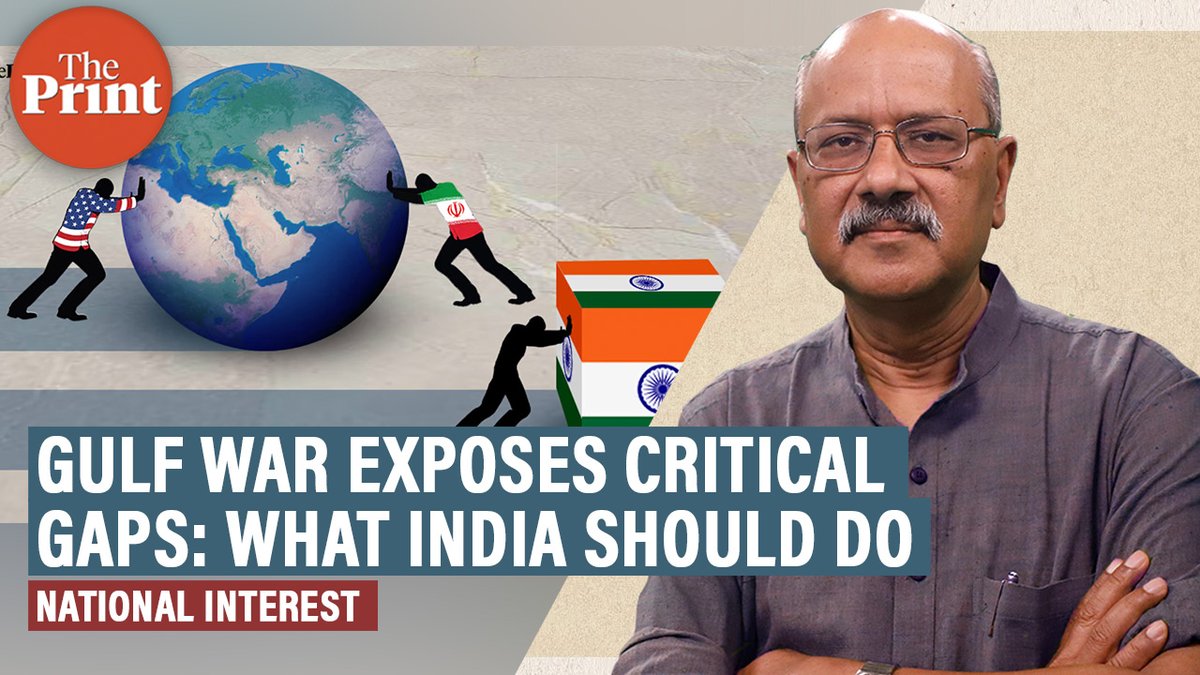 ThePrintIndia's tweet image. Gulf war exposed critical gaps for India. It’s time for navel-gazing, act on earning strategic autonomy — Watch this week’s #NationalInterest with ThePrint Editor-In-Chief Shekhar Gupta @ShekharGupta

youtu.be/PCWI8_tXckg