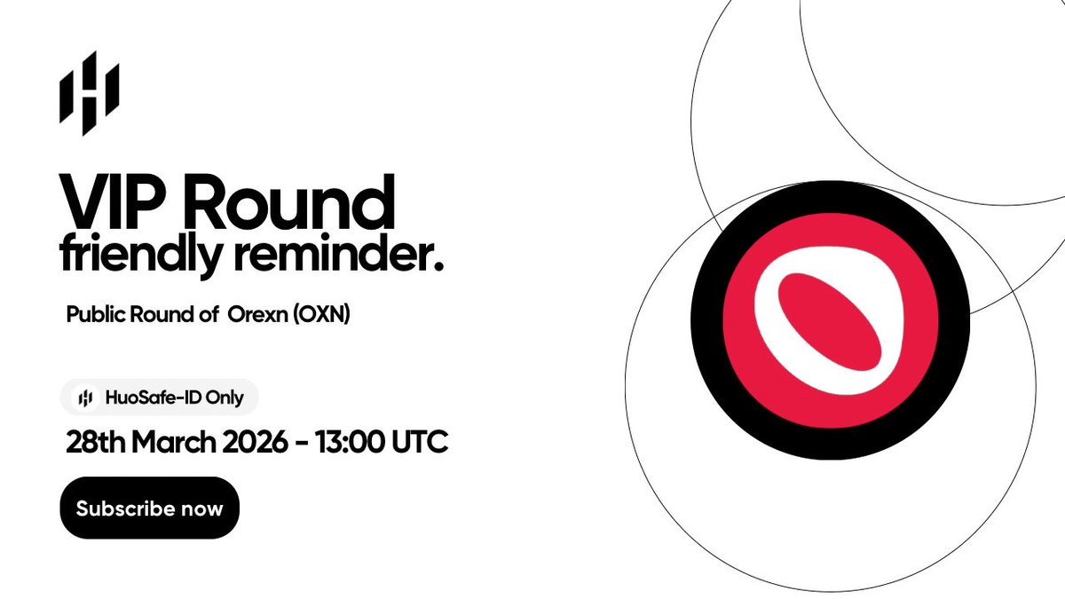 The VIP Round of the $OXN (<a href="/OrexnX/">Orexn</a>) IDO will commence on March 28th, 2026, at 13:00 UTC.

Only VIP members with HuoSafe (MultiSig) access will be able to participate in this round.

Get $OXN at a Public Round Price:
 huostarter.io/projects/orexn