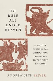 KaiserKuo's tweet photo. With all the talk about China's fascination with the Greco-Roman classics, if you're looking for a great read on China's Warring States period, check out Andrew Seth Meyer's new book, "To Rule All under Heaven: A History of Classical China, from Confucius to the First Emperor" 👇 https://t.co/wfyG2l77xo