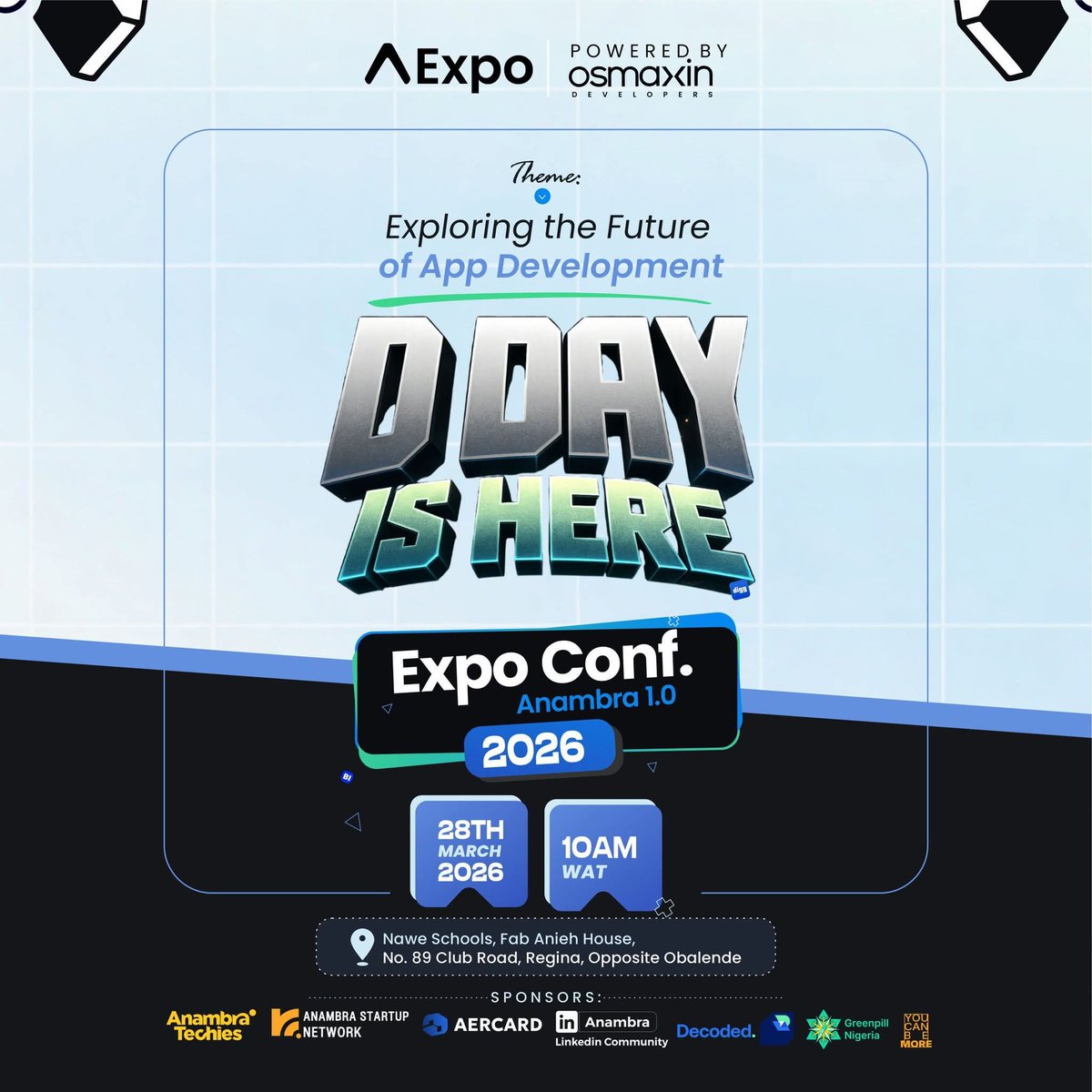 🚀 Today is the Day! | Expo Conf. Anambra 1.0

The moment is finally here!
Expo Conf. Anambra 1.0 is happening today and we’re excited to welcome you to a day of innovation, learning, and connection.

Get ready for:
🔥 Powerful sessions
🔥 Inspiring conversations