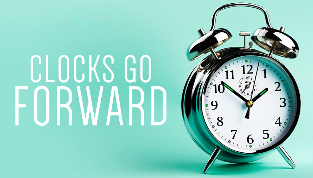 Remember to put your clocks forward tonight