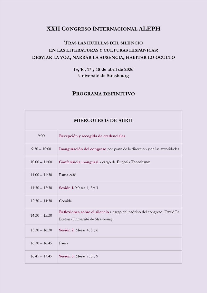 ALEPHStrasbourg's tweet photo. Tenemos el placer de compartir con vosotros el Programa definitivo del XXII Congreso Internacional ALEPH, "Tras las huellas del silencio en las literaturas y culturas hispánicas" (Université de Strasbourg, 15-18.04.2026).

Enlace al programa completo: https://t.co/wEU9pNjduV https://t.co/7I95PNGPBr