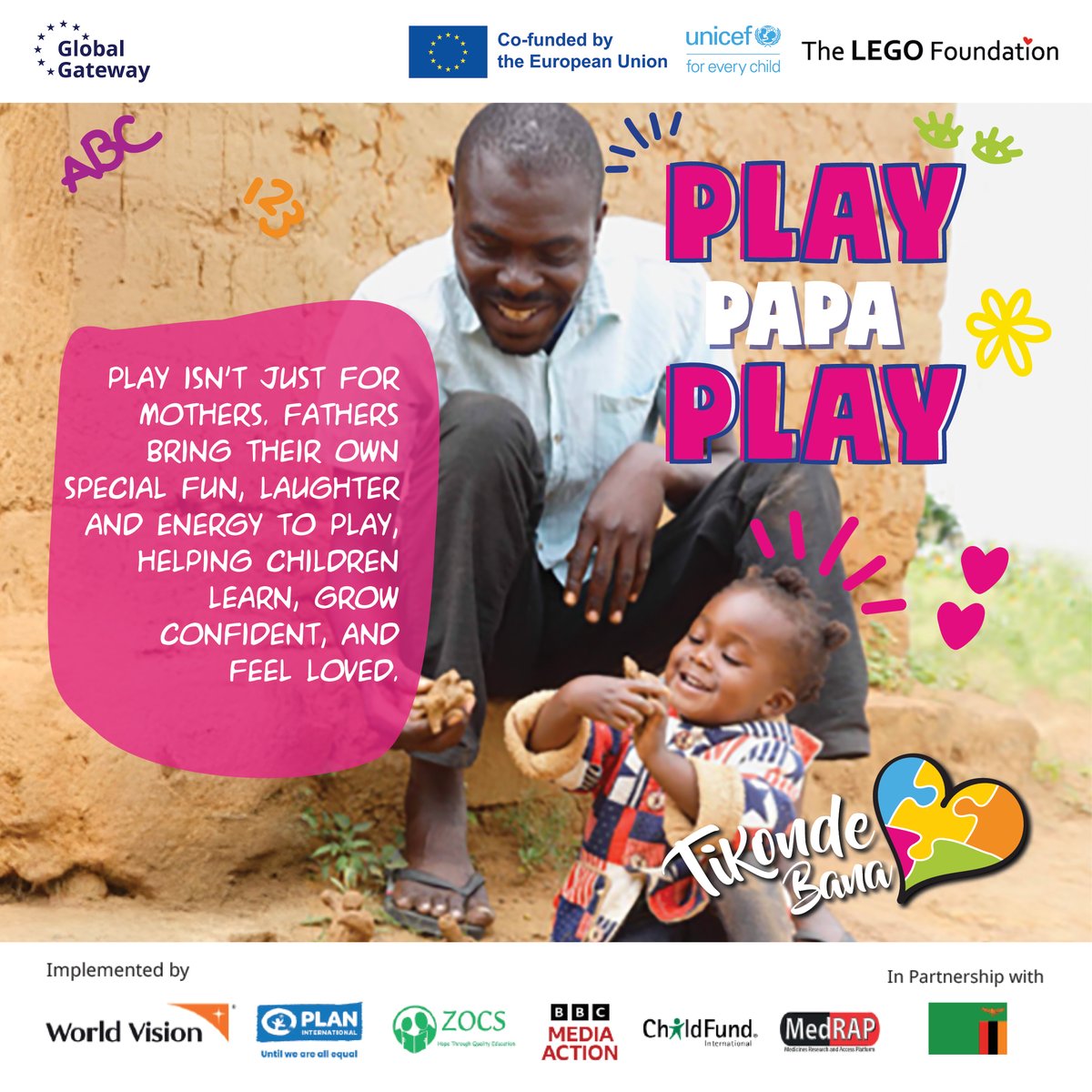unicefzambia's tweet image. When fathers play, children thrive. 
They feel seen, supported, loved, &amp;amp; ready to explore the world. Your presence matters more than you think. #PlayToLearn #Zambia

@Medu_Zambia @EUinZambia @LEGOfoundation @WorldVisionZamo @PlanZambia @open_zocs @bbcmediaaction @ChildFundZambia