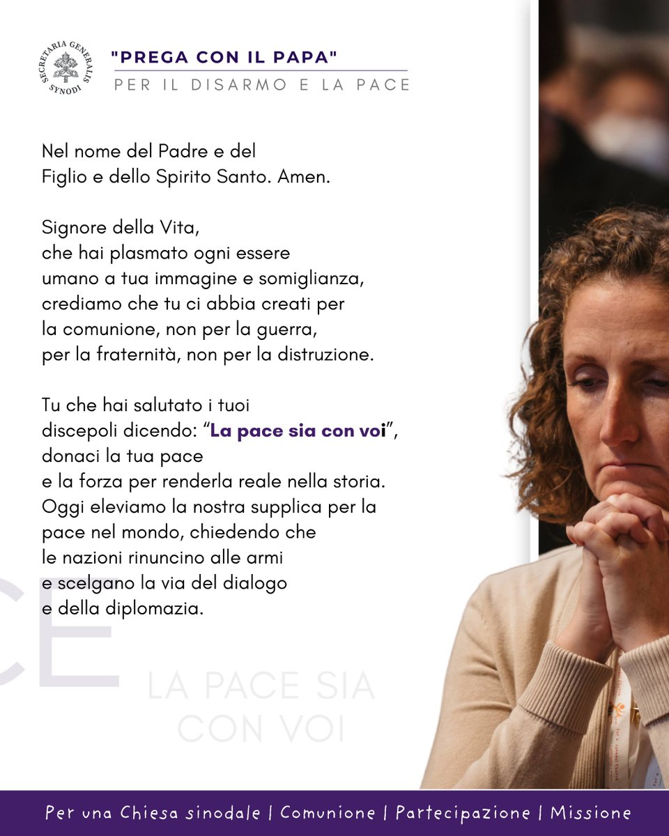 Synod_va's tweet image. 🤝 Pausa. Prega. #Pace: Prenditi 3 minuti e unisciti al Papa e a noi per pregare questa preghiera per la pace nel mondo.

🤝Trova la preghiera qui: vatican.va/content/leo-xi…

#sinodalità #chiesasinodale #sinodoincammino