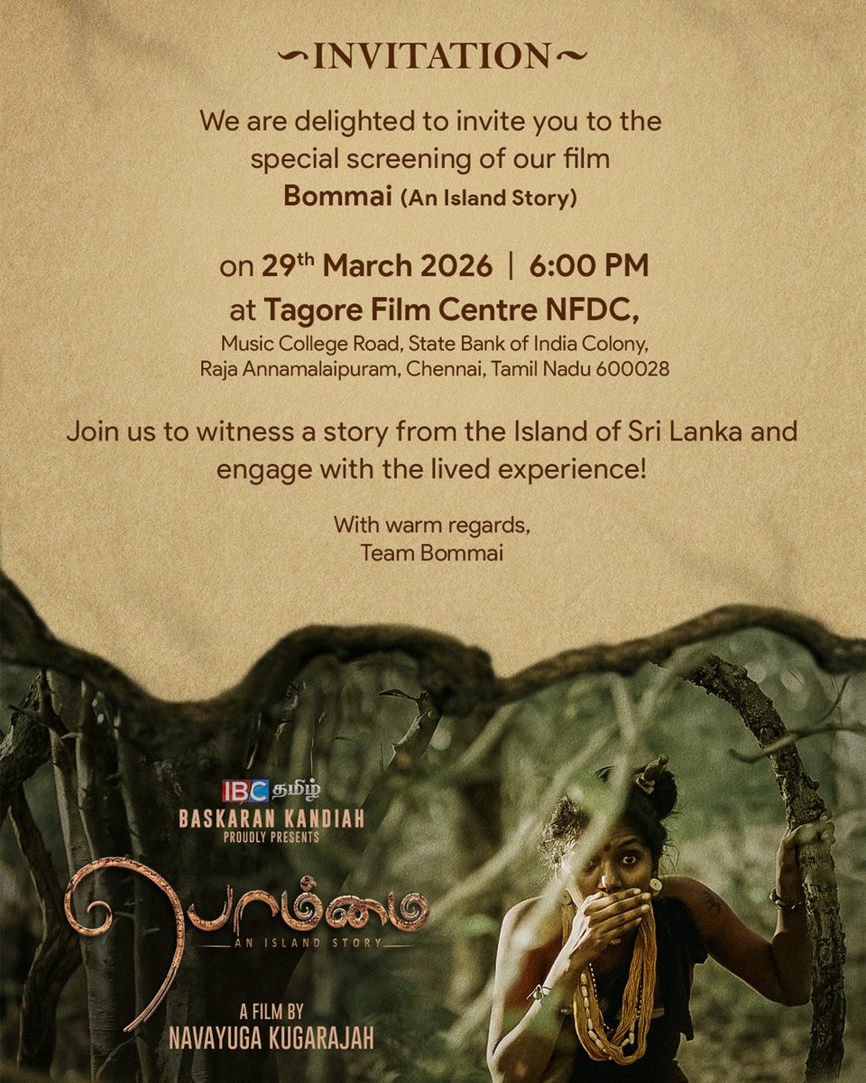 cineulagam's tweet photo. 💥Watch Our Bommai Movie Special Show on 29th March 2026 | 6:00 PM at Tagore Film Centre NFDC.
✨Entry Free Makkalae
#Boomai #IBCProductions #SriLankanCinema #BoomaiMovie #ibctamil #baskarankandiah https://t.co/64xg8lqvu5